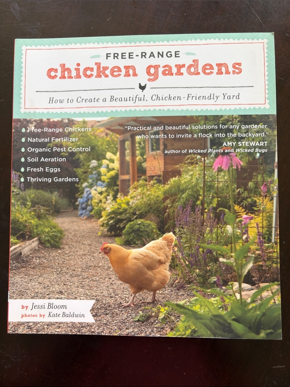 Free-Range Chicken Gardens by Jessi Bloom